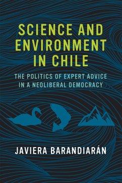 Science and Environment in Chile (eBook, ePUB) - Barandiaran, Javiera