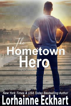 The Hometown Hero (eBook, ePUB) - Eckhart, Lorhainne