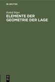 Elemente der Geometrie der Lage (eBook, PDF)
