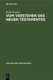 Vom Verstehen des Neuen Testamentes (eBook, PDF)