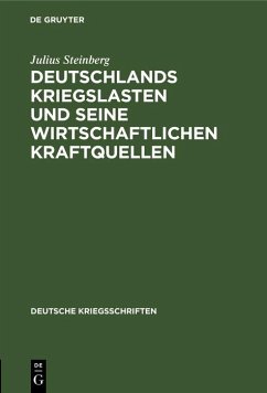Cover Deutschlands Kriegslasten und seine wirtschaftlichen Kraftquellen (eBook, PDF)