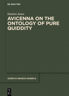 Avicenna on the Ontology of Pure Quiddity (eBook, PDF) - Janos, Damien