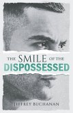 The Smile of the Dispossessed (eBook, ePUB)