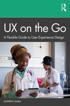 UX on the Go (eBook, ePUB) - Mara, Andrew