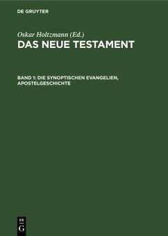 Die synoptischen Evangelien, Apostelgeschichte (eBook, PDF)