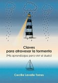 Claves para atravesar la tormenta (eBook, ePUB) Claves para atravesar la tormenta (eBook, ePUB)