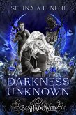 Darkness Unknown (Beshadowed, #1) (eBook, ePUB)