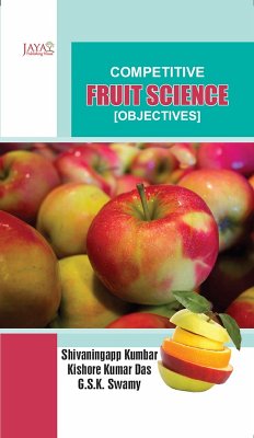 Competitive Fruit Science [Objectives] (eBook, ePUB) - Kumbar, Shivaningapp; Das, Kishore Kumar