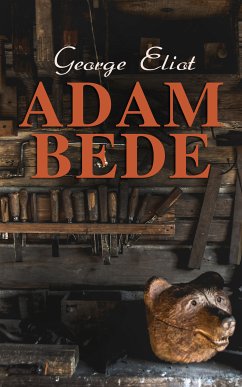 Adam Bede (eBook, ePUB) - Eliot, George
