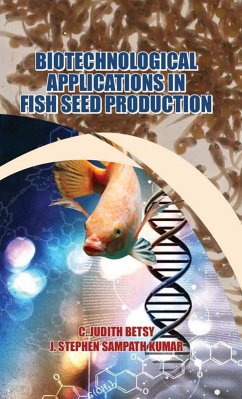 Cover Biotechnological Applications In Fish Seed Production (eBook, ePUB)