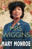 Mrs. Wiggins (eBook, ePUB)