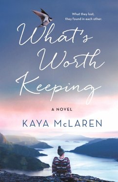 What's Worth Keeping (eBook, ePUB) - Mclaren, Kaya