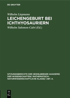 Leichengeburt bei Ichthyosauriern (eBook, PDF) - Liepmann, Wilhelm