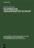 Rhombische Geradennetze im Raum (eBook, PDF) Rhombische Geradennetze im Raum (eBook, PDF)
