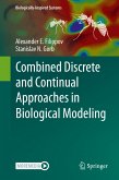 Combined Discrete and Continual Approaches in Biological Modelling (eBook, PDF)
