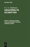 Erzählungen aus Hoffmann's letzen Lebensjahren (eBook, PDF)