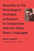 Remarks on the Phonological Evolution of Russian in Comparison with the Other Slavic Languages (eBook, ePUB)