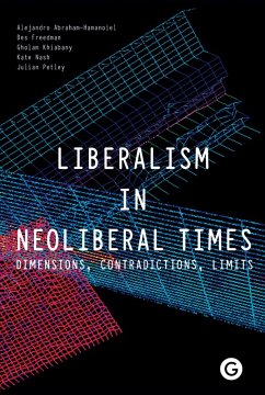 Liberalism in Neoliberal Times (eBook, ePUB)