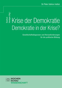 Krise der Demokratie - Demokratie in der Krise? (eBook, PDF)