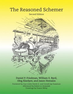 The Reasoned Schemer, second edition (eBook, ePUB) - Friedman, Daniel P.; Byrd, William E.; Kiselyov, Oleg; Hemann, Jason