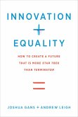 Innovation + Equality (eBook, ePUB)