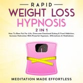 Rapid Weight Loss Hypnosis (2 in 1) (eBook, ePUB)