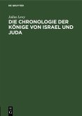 Die Chronologie der Könige von Israel und Juda (eBook, PDF)