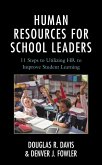 Human Resources for School Leaders (eBook, ePUB) Human Resources for School Leaders (eBook, ePUB)