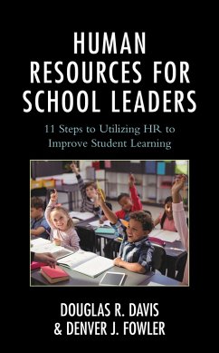 Human Resources for School Leaders (eBook, ePUB) - Davis, Douglas R.; Fowler, Denver J.