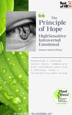 Cover The Principle of Hope. High Sensitive Introverted Emotional (eBook, ePUB)
