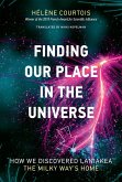 Finding Our Place in the Universe (eBook, ePUB) Finding Our Place in the Universe (eBook, ePUB)