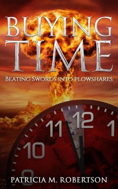 Buying Time (eBook, ePUB) - Robertson, Patricia M.