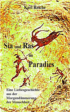 Sia und Ras im Paradies (eBook, ePUB) - Reiche, Karl