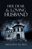 Her Dear & Loving Husband (eBook, ePUB)