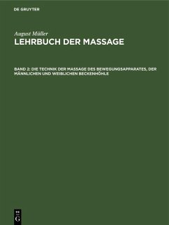 Cover Die Technik der Massage des Bewegungsapparates, der männlichen und weiblichen Beckenhöhle (eBook, PDF)