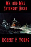 Mr. and Mrs. Saturday Night (eBook, ePUB)