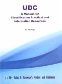 UDC A Manual for Classification Practical and Information Resources (eBook, ePUB) UDC A Manual for Classification Practical and Information Resources (eBook, ePUB)