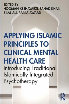 Applying Islamic Principles to Clinical Mental Health Care (eBook, PDF)