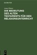 Die Bedeutung des Alten Testaments für... - Bild 1