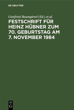 Cover Festschrift für Heinz Hübner zum 70. Geburtstag am 7. November 1984 (eBook, PDF)