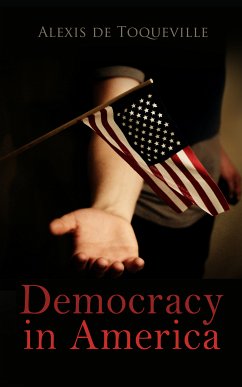 Democracy in America (eBook, ePUB) - de Toqueville, Alexis