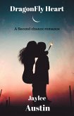 DragonFly Heart (eBook, ePUB) DragonFly Heart (eBook, ePUB)