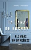 Flowers of Darkness (eBook, ePUB)