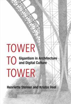 Tower to Tower (eBook, ePUB) - Steiner, Henriette; Veel, Kristin