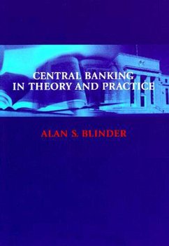 Central Banking in Theory and Practice (eBook, ePUB) - Blinder, Alan S.