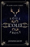 A Soul as Cold as Frost (The Winter Souls Series, #1) (eBook, ePUB)
