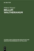 Bellum waltherianum (eBook, PDF)