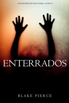 Cover Enterrados (Um Mistério de Riley Paige-Livro 11) (eBook, ePUB)