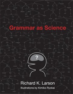 Grammar as Science (eBook, ePUB) - Larson, Richard K.