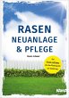 Rasen Neuanlage und Pflege (eBook, ePUB) - Bild 1